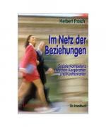 Herbert Frosch: Im Netz der Beziehungen Herbert Frosch: Im Netz der Beziehungen