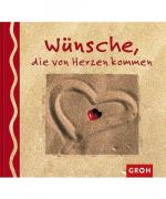 Uschi Jäger: Wünsche, die von Herzen kom