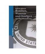 Johnson, Loch K.: Bomben, Wanzen und Int