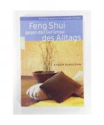 Karen Kingston: Feng Shui gegen das Gerü Karen Kingston: Feng Shui gegen das Gerü