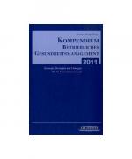 Kompendium Betriebliches Gesundheitsmanagement 2011