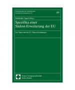 Spezifika einer Südost-Erweiterung der EU