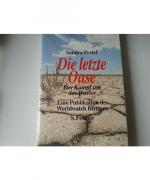 Sandra Postel: Die letzte Oase. Der Kamp