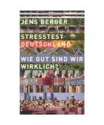 Jens Berger: Stresstest Deutschland
