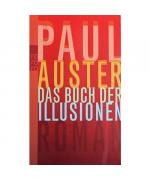 Paul Auster: Buch der Illusionen Paul Auster: Buch der Illusionen