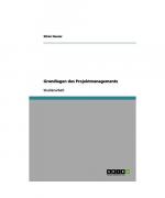 Grundlagen des Projektmanagements