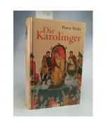 Pierre Riché: Die Karolinger. Pierre Riché: Die Karolinger.