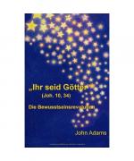 Ihr seid Götter (Joh. 10, 34)