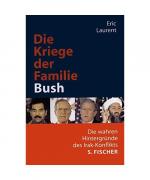Eric Laurent: Die Kriege der Familie Bus Eric Laurent: Die Kriege der Familie Bus