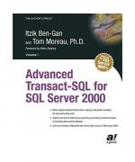 Itzik Ben-Gan, Tom Moreau: Advanced Tran Itzik Ben-Gan, Tom Moreau: Advanced Tran
