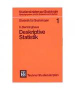 Statistik für Soziologen 1: Deskriptive 