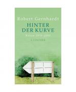 Robert Gernhardt: Hinter der Kurve Robert Gernhardt: Hinter der Kurve