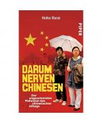 Heike Barai: Darum nerven Chinesen Heike Barai: Darum nerven Chinesen