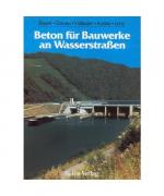 Beton für Bauwerke an Wasserstrassen