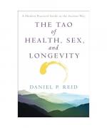 Daniel Reid: The Tao of Health, Sex and 