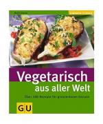 Martin Kintrup: Vegetarisch aus aller We Martin Kintrup: Vegetarisch aus aller We