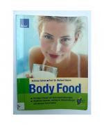 Michael Hamm, Andreas Scholz: Body Food Michael Hamm, Andreas Scholz: Body Food