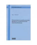 Parametrisierte zweidimensionale Modelle für dreidimensionale Gesichtserkennung