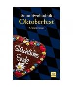 Sobo Swobodnik: Oktoberfest Sobo Swobodnik: Oktoberfest