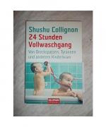 Shushu Collignon: 24 Stunden Vollwaschga Shushu Collignon: 24 Stunden Vollwaschga