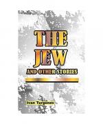 Ivan Sergeevich Turgenev: The Jew Ivan Sergeevich Turgenev: The Jew