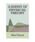 Survey of Physical Theory