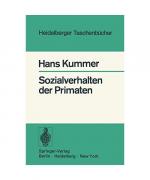 H. Kummer: Sozialverhalten der Primaten H. Kummer: Sozialverhalten der Primaten