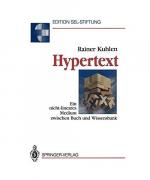 Rainer Kuhlen: Hypertext Rainer Kuhlen: Hypertext