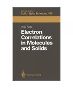 Electron Correlations in Molecules and Solids