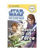 DK Readers L0: Star Wars: The Clone Wars: Masters of the Force