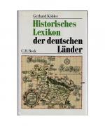 Historisches Lexikon der deutschen Länder. Die deutschen Territorien vom Mittelalter bis zur Gegenwart