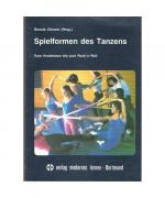 Spielformen des Tanzens