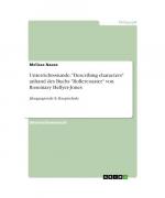 Unterrichtsstunde: "Describing characters" anhand des Buchs "Rollercoaster" von Rosemary Hellyer-Jones