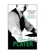Christina Lauren: Beautiful Player Christina Lauren: Beautiful Player