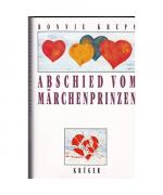 Bonnie Kreps: Abschied vom Märchenprinze
