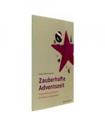 Anna-Maria Kromm: Zauberhafte Adventszei Anna-Maria Kromm: Zauberhafte Adventszei