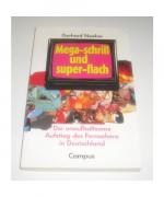 Gerhard Naeher: Mega-Schrill und Super-F