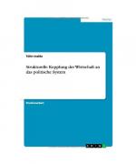 Strukturelle Kopplung der Wirtschaft an das politische System