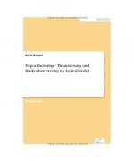 Exportfactoring ¿ Finanzierung und Risikoabsicherung im Außenhandel