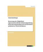 Bewertung der Möglichkeit eigenverantwortlicher Arbeitszeitgestaltung durch den Arbeitnehmer als ein Instrument praktizierter Work-Life-Balance