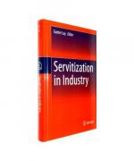 Servitization in Industry Servitization in Industry