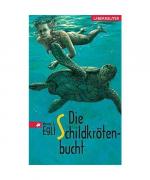 Werner J. Egli: Die Schildkrötenbucht. S Werner J. Egli: Die Schildkrötenbucht. S
