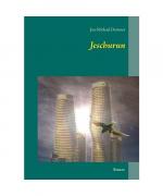 Jan-Michael Dettmer: Jeschurun Jan-Michael Dettmer: Jeschurun