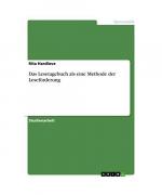 Das Lesetagebuch als eine Methode der Leseförderung