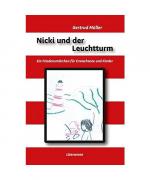 Gertrud Müller: Nicki und der Leuchtturm