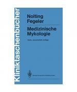 Klaus Fegeler, Siegfried Nolting: Medizi Klaus Fegeler, Siegfried Nolting: Medizi