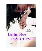 Cara Connelly: Liebe eher ausgeschlossen