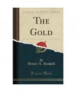 Bessie L. Russell: The Gold (Classic Rep Bessie L. Russell: The Gold (Classic Rep
