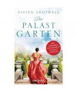 Vivien Shotwell: Der Palastgarten Vivien Shotwell: Der Palastgarten