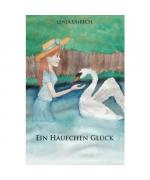 Lenja Uhrich: Ein Häufchen Glück